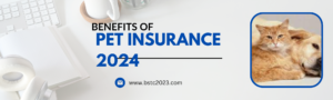 benefits of pet insurance 2024