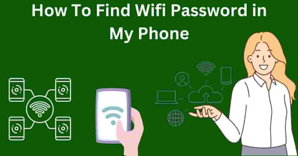 how to find wifi password of my phone